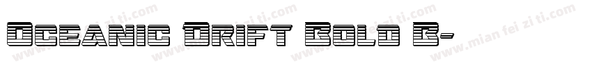 Oceanic Drift Bold B字体转换